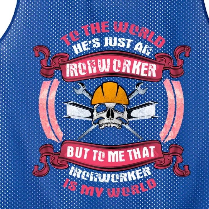 Ironworker Gift Wife He's My My Entire World Great Gift Mesh Reversible Basketball Jersey Tank