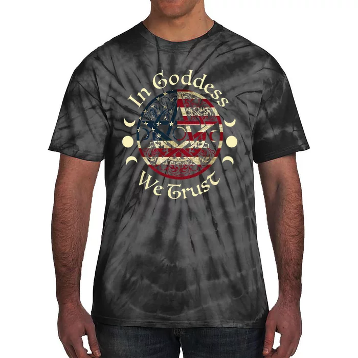 in goddess we trust witch lover american flag Tie-Dye T-Shirt