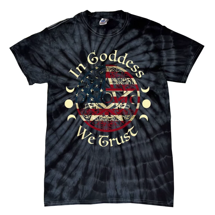 in goddess we trust witch lover american flag Tie-Dye T-Shirt