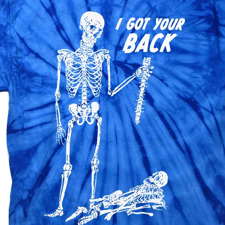 I Got Your Back Halloween Skeleton Tie-Dye T-Shirt