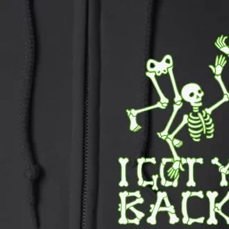 I Got Ya Back Skeleton Glowing In The Dark Full Zip Hoodie