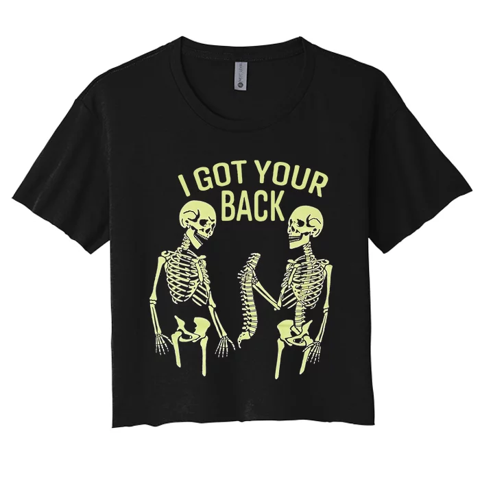 I Got Your Back Halloween Skeleton Skull Sarcastic Women's Crop Top Tee