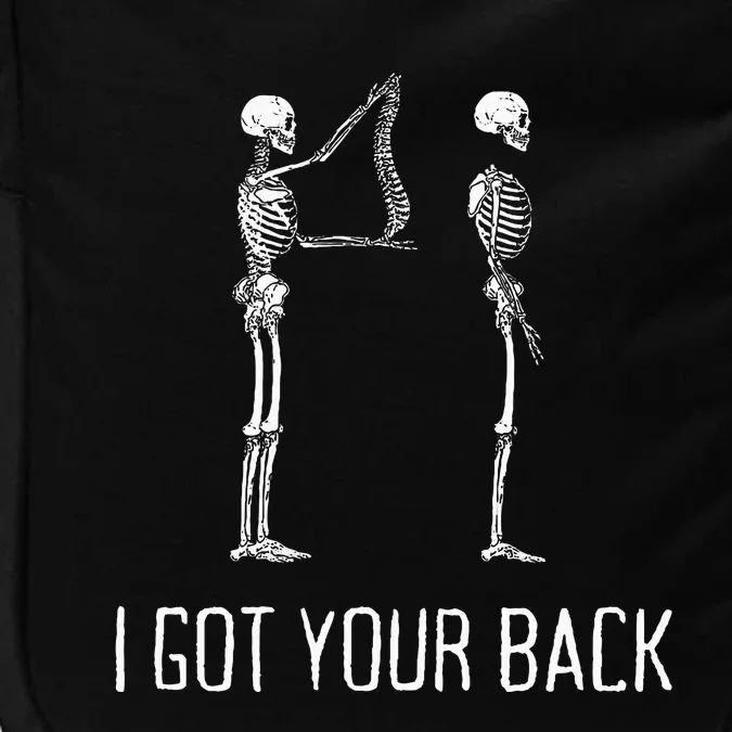 I Got Your Back Funny Skeleton Impact Tech Backpack