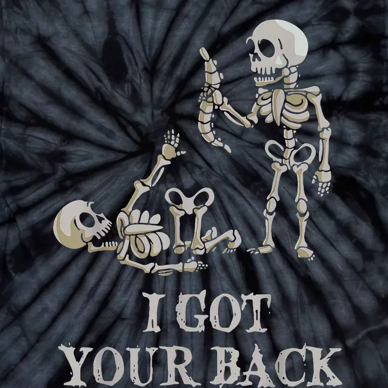 I Got Your Back Halloween Skeleton Tie-Dye T-Shirt