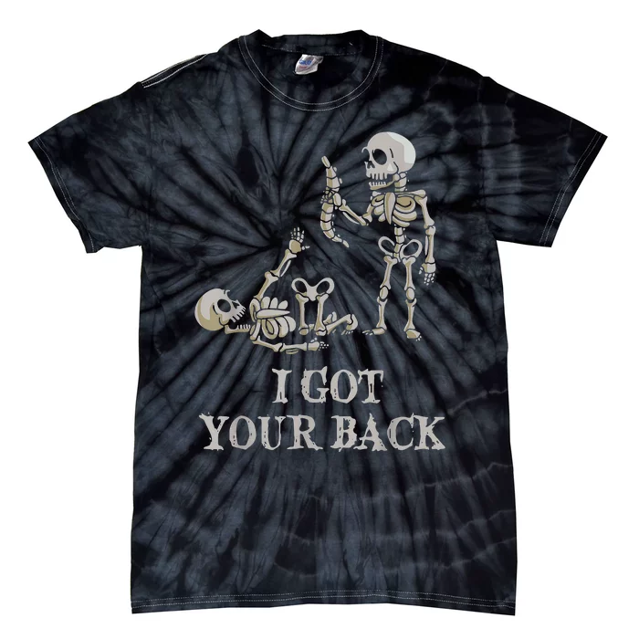 I Got Your Back Halloween Skeleton Tie-Dye T-Shirt