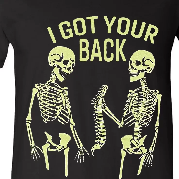 I Got Your Back Halloween Skeleton Skull Sarcastic V-Neck T-Shirt