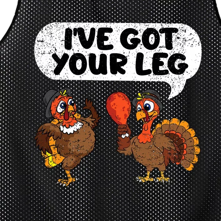 Ive Got Your Leg Thanksgiving Day Funny Turkey Fall Autumn Mesh Reversible Basketball Jersey Tank