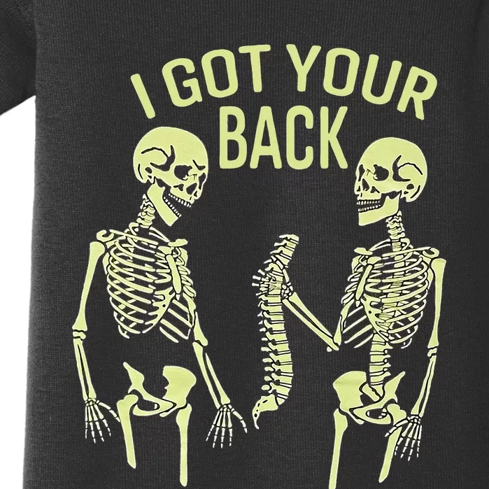 I Got Your Back Halloween Skeleton Skull Sarcastic Baby Bodysuit