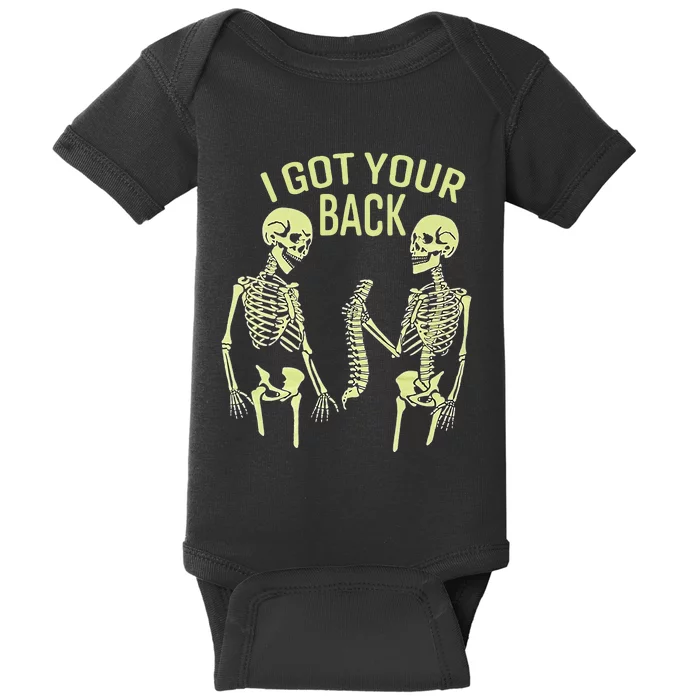 I Got Your Back Halloween Skeleton Skull Sarcastic Baby Bodysuit