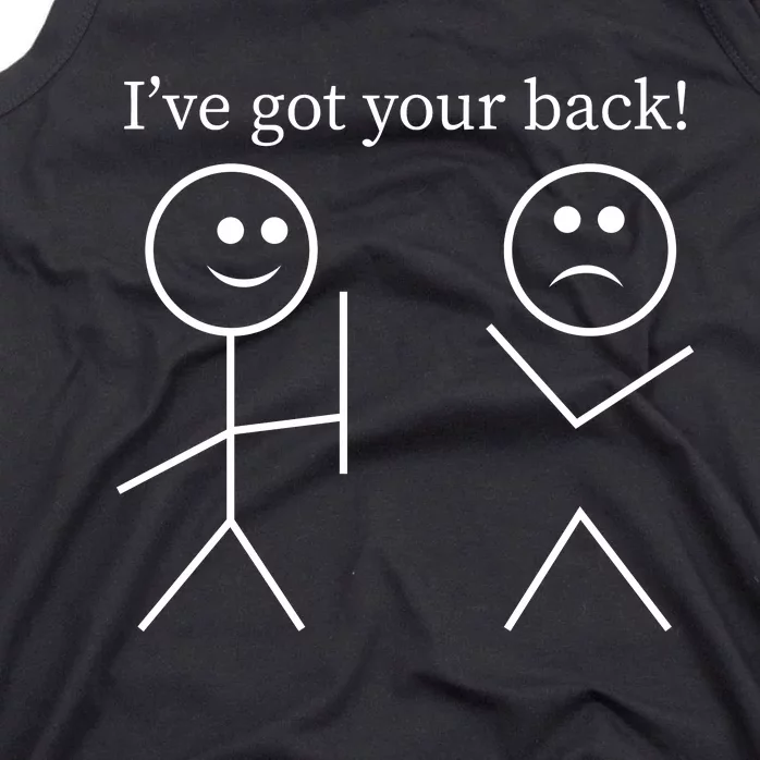 I Got Your Back Funny T Tank Top