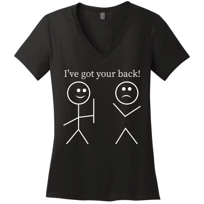 I Got Your Back Funny T Women's V-Neck T-Shirt