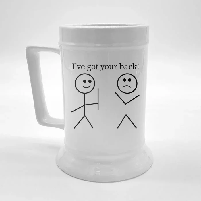 I Got Your Back Funny T Front & Back Beer Stein