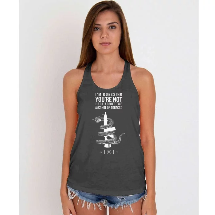 IM Guessing YouRe Not Here About The Alcohol Or Tobacco Women's Knotted Racerback Tank