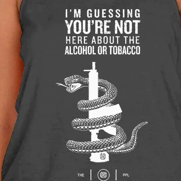 IM Guessing YouRe Not Here About The Alcohol Or Tobacco Women's Knotted Racerback Tank