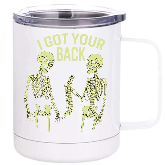 I Got Your Back Halloween Skeleton Skull Sarcastic Front & Back 12oz Stainless Steel Tumbler Cup