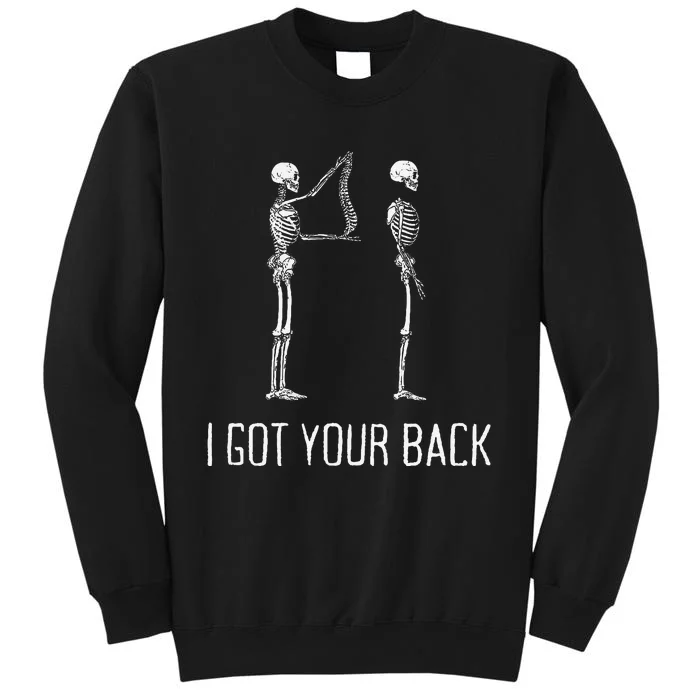 I Got Your Back Funny Skeleton Sweatshirt