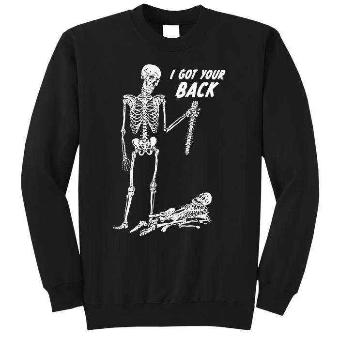 I Got Your Back Halloween Skeleton Skull Sarcastic Sweatshirt