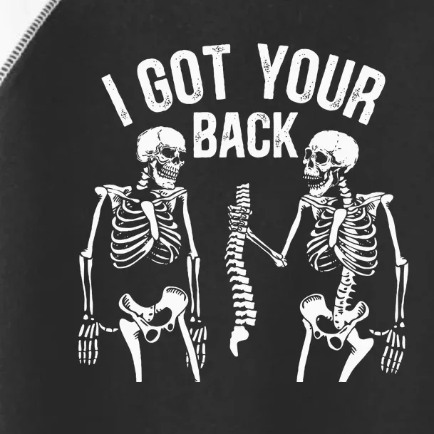 I Got Your Back Skeleton Spine Halloween Costume Toddler Fine Jersey T-Shirt