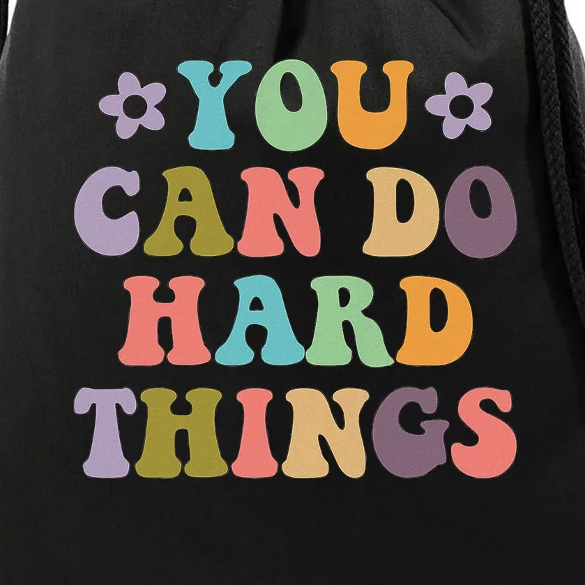 Inspirational Graphics You Can Do Hard Things Drawstring Bag