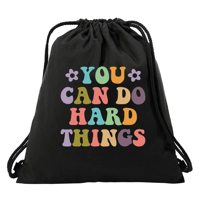 Inspirational Graphics You Can Do Hard Things Drawstring Bag