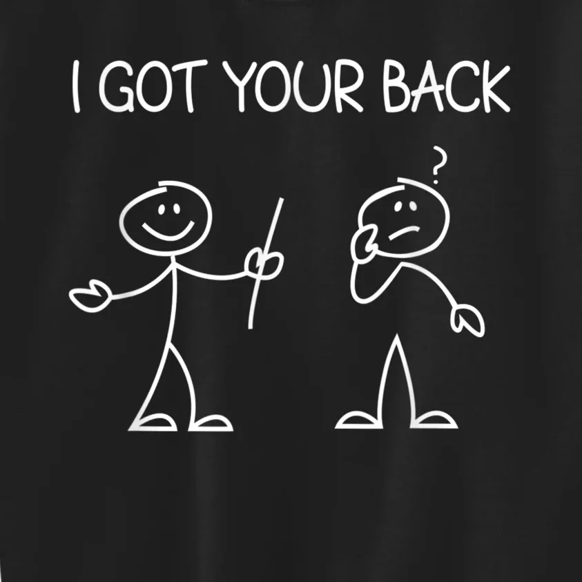 I Got Your Back Stick Figure Kids Sweatshirt