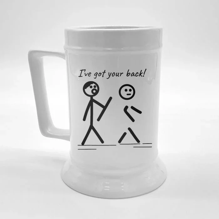 I Got Your Back Stick Figure Friendship Sarcasm Front & Back Beer Stein