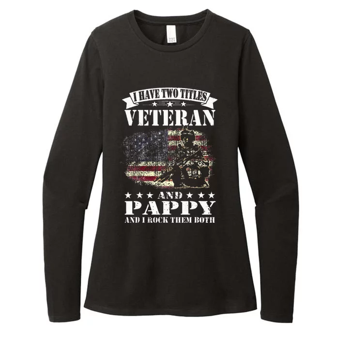 I Have 2 Tittles Veteran And Pappy Fathers Day Womens CVC Long Sleeve Shirt