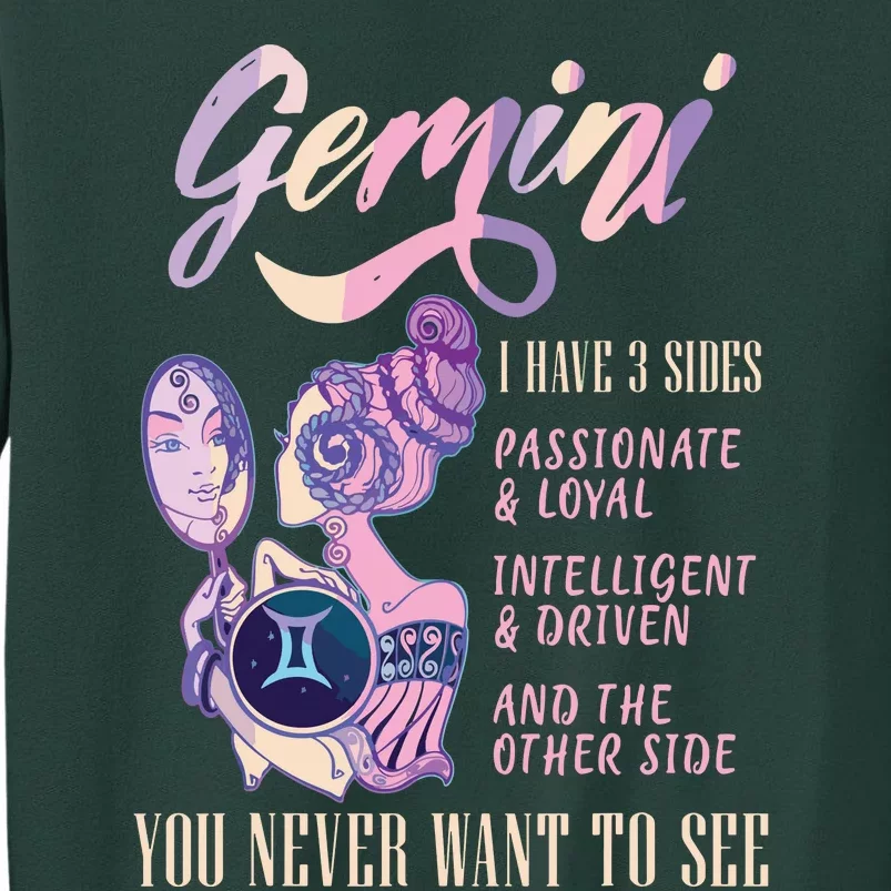 I Have 3 Sides Gemini Zodiac Sign Tall Sweatshirt