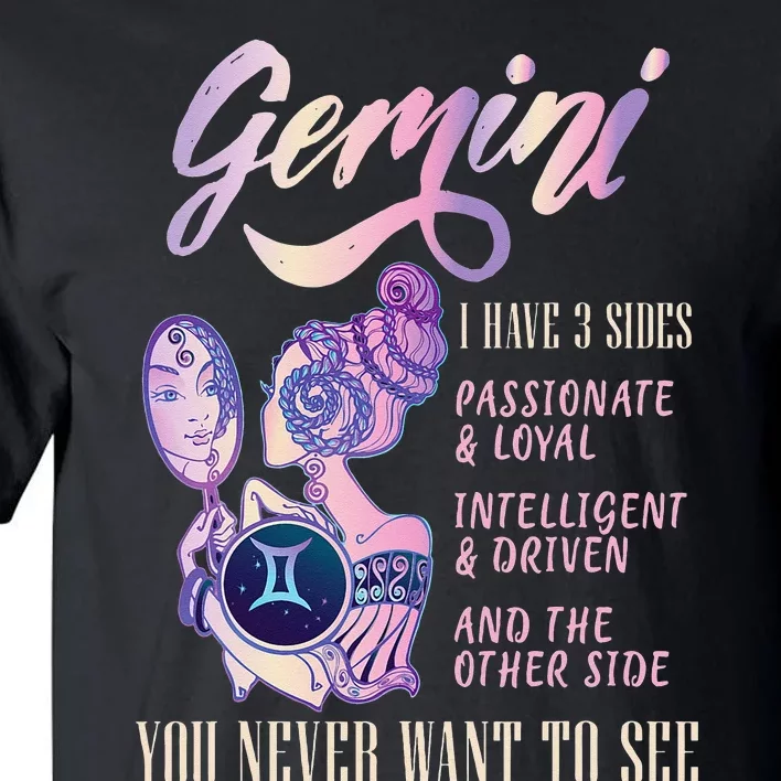 I Have 3 Sides Gemini Zodiac Sign Tall T-Shirt