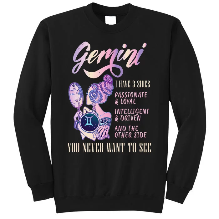 I Have 3 Sides Gemini Zodiac Sign Tall Sweatshirt