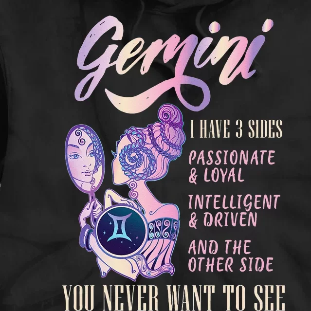 I Have 3 Sides Gemini Zodiac Sign Tie Dye Hoodie