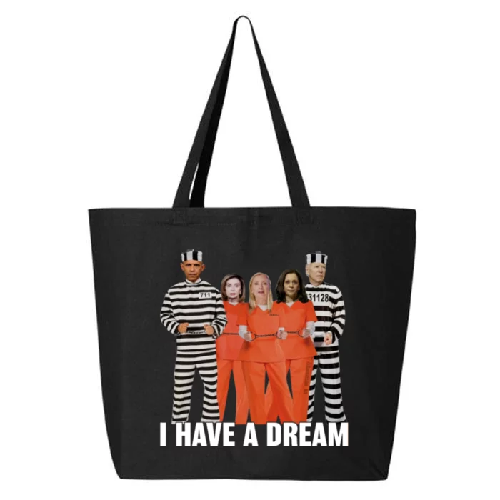 I Have A Dream Funny 25L Jumbo Tote