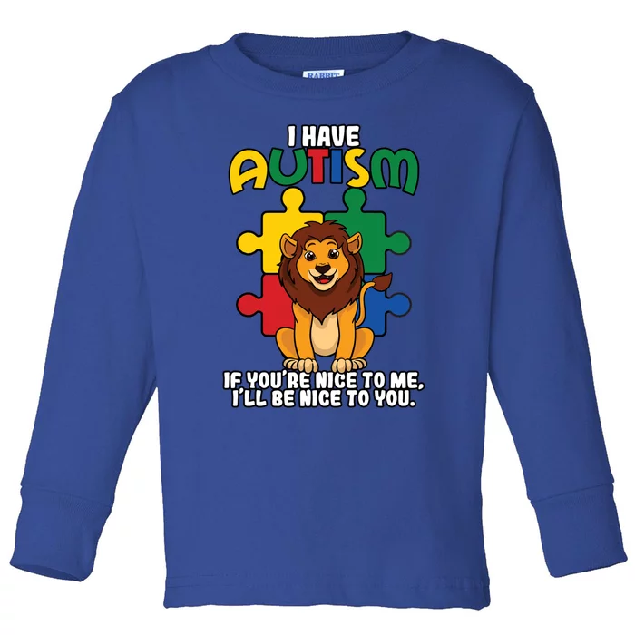 I Have Autism Puzzle Piece Lion Awareness Day Asperger Gift Toddler Long Sleeve Shirt