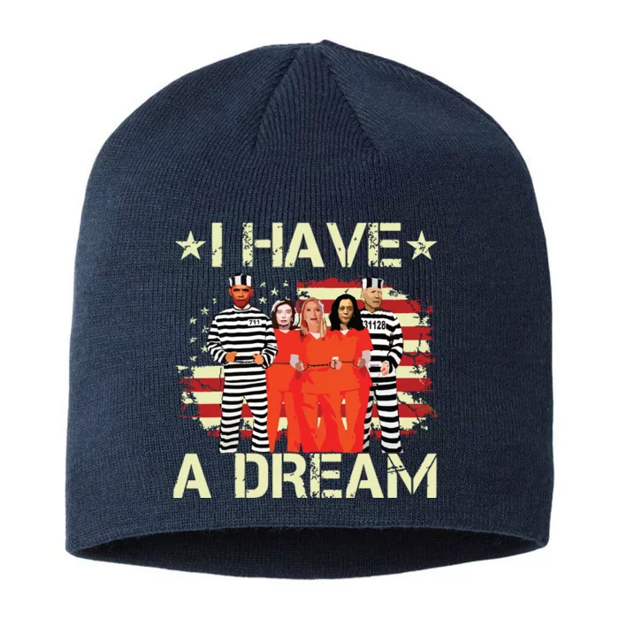 I Have A Dream Funny Biden 8 1/2in Sustainable Knit Beanie