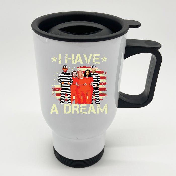 I Have A Dream Funny Biden Front & Back Stainless Steel Travel Mug