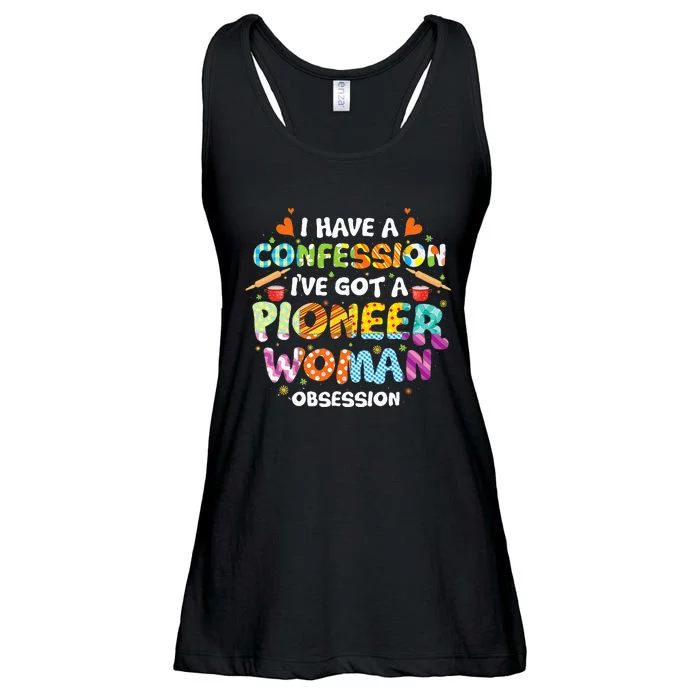 I Have A Confession I’ve Got Pioneer Woman Obsession Ladies Essential Flowy Tank