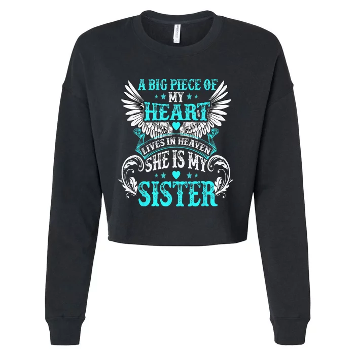 I Have An Angel In Heaven And I Call Her My Sister Cropped Pullover Crew