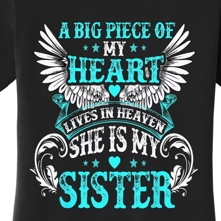 I Have An Angel In Heaven And I Call Her My Sister Women's T-Shirt