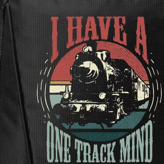 I Have A One Track Mind Funny Train Locomotive City Backpack