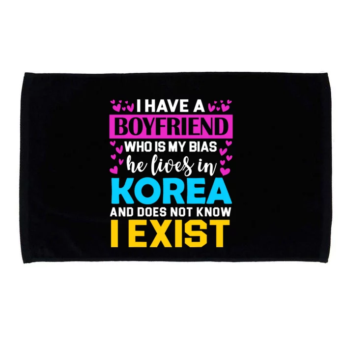 I Have A Boyfriend Who Is My Bias Kpop Lover Kdrama Korean Microfiber Hand Towel