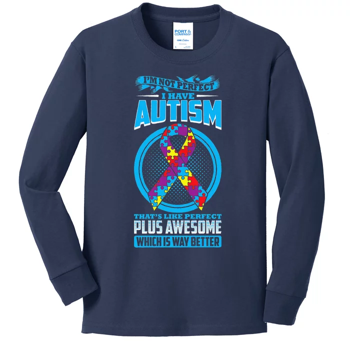 I Have Autism Autism Kids Long Sleeve Shirt