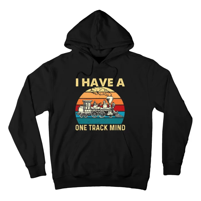 I Have A One Track Mind Trainspotter Model Train Railroad Hoodie