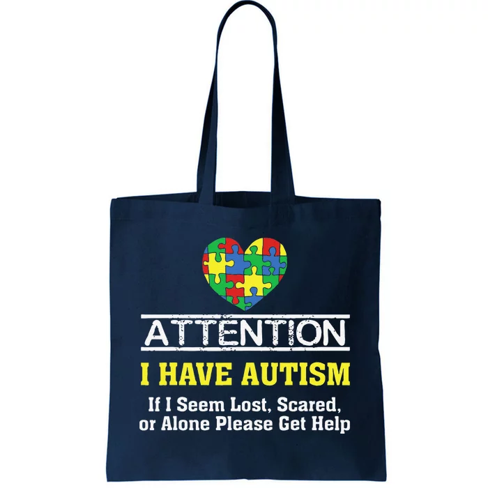 I Have Autism Puzzle Heart Autism Awareness Tote Bag