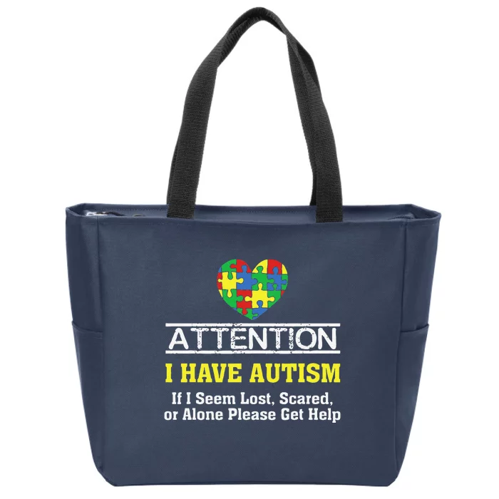 I Have Autism Puzzle Heart Autism Awareness Zip Tote Bag