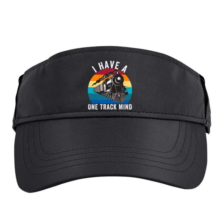 I Have A One Track Mind Locomotives Funny Train Enthusiast Funny Railroad Lover Adult Drive Performance Visor