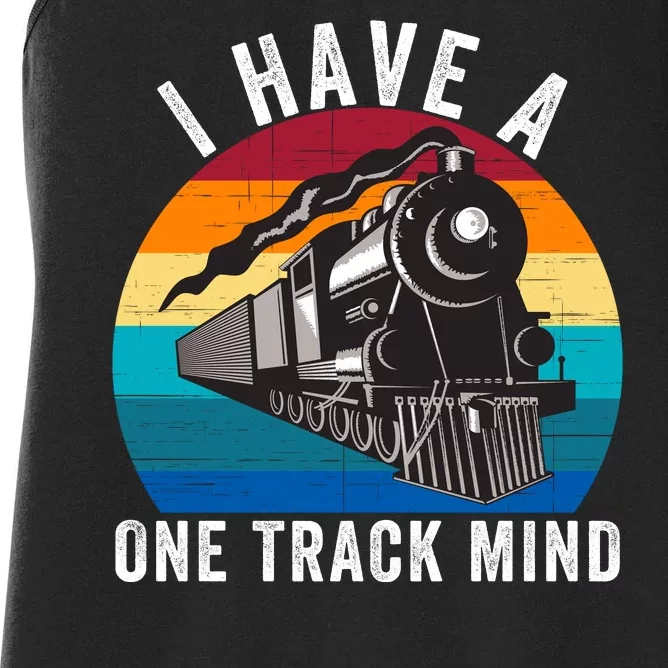 I Have A One Track Mind Locomotives Funny Train Enthusiast Funny Railroad Lover Women's Racerback Tank