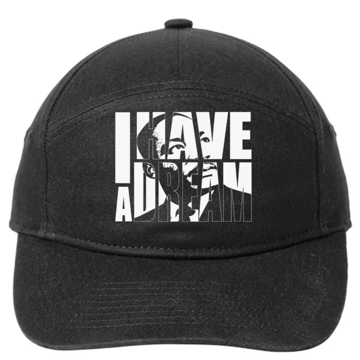 I Have a Dream MLK Day Martin Luther King Day 7-Panel Snapback Hat