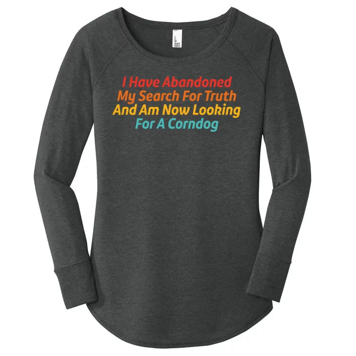 I Have Abandoned My Search For Truth Funny Retro Vintage Women's Perfect Tri Tunic Long Sleeve Shirt