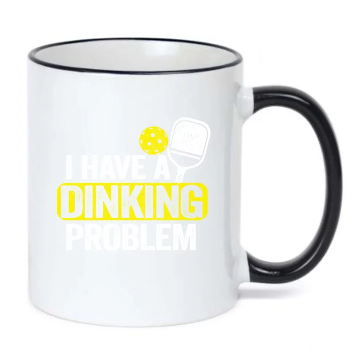 I Have A Dinking Problem Pickle Ball Jokes Funny Pickleball Cool Gift Black Color Changing Mug