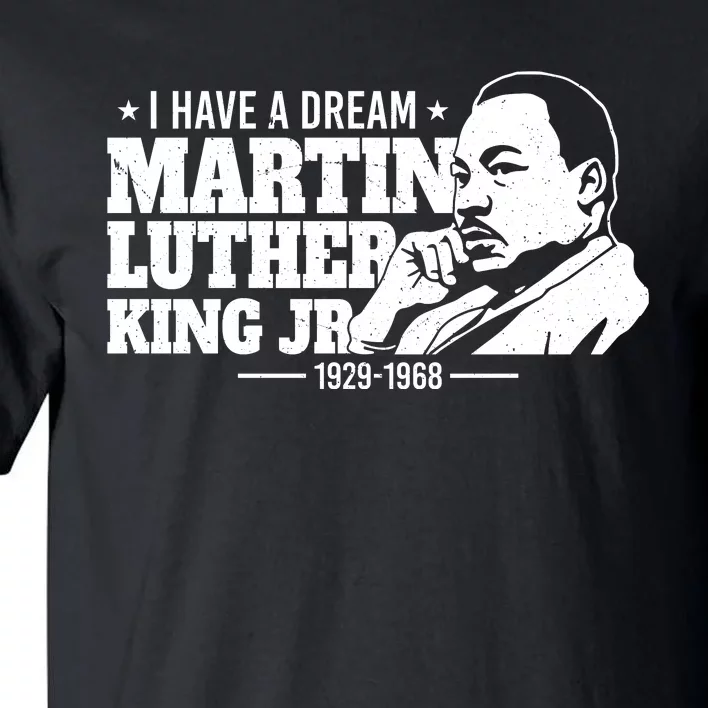 I Have A Dream Iconic Tall T-Shirt